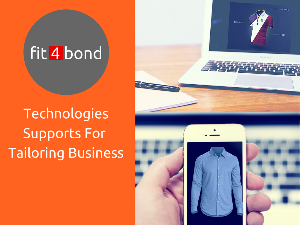 Discover the latest technology support to develop online tailoring business ! 