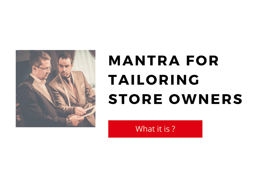 Mantras to keep in mind before starting an online tailoring business store.